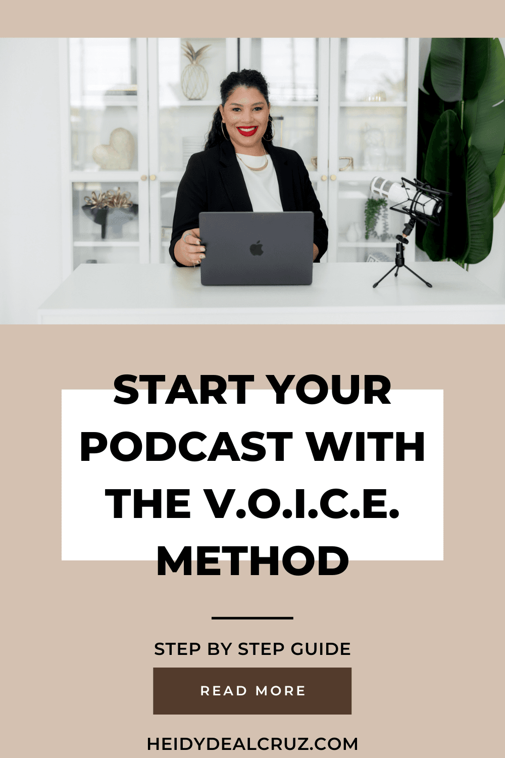 Start Your Podcast with The V.O.I.C.E. Method